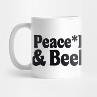 Peace Love and beekeeping Mug